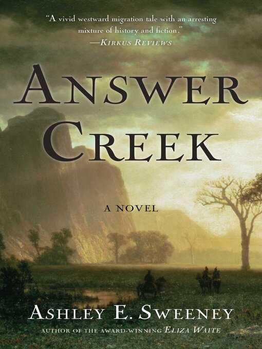 Title details for Answer Creek by Ashley E. Sweeney - Available